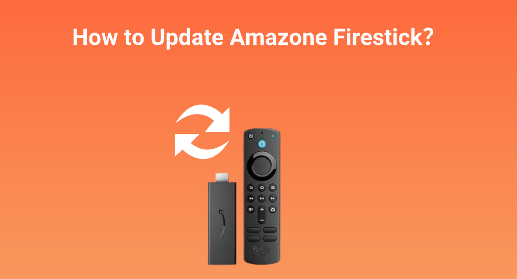 How to Update Your Amazon Firestick